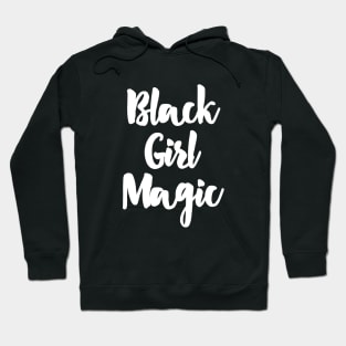 Black Girl Magic Hoodie